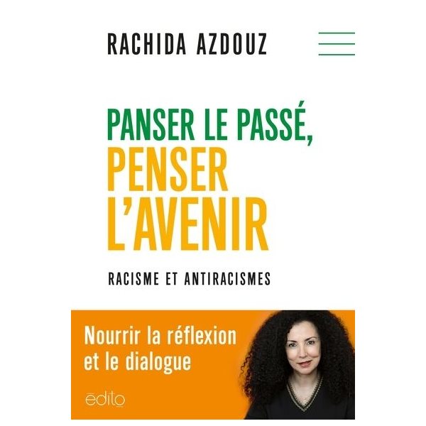 Panser le passé, penser l'avenir