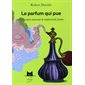 Le parfum qui pue