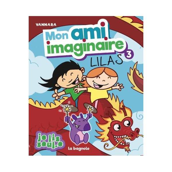 Lilas, Tome 3, Mon ami imaginaire