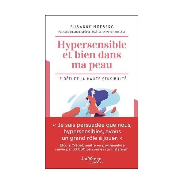 Hypersensible et bien dans ma peau