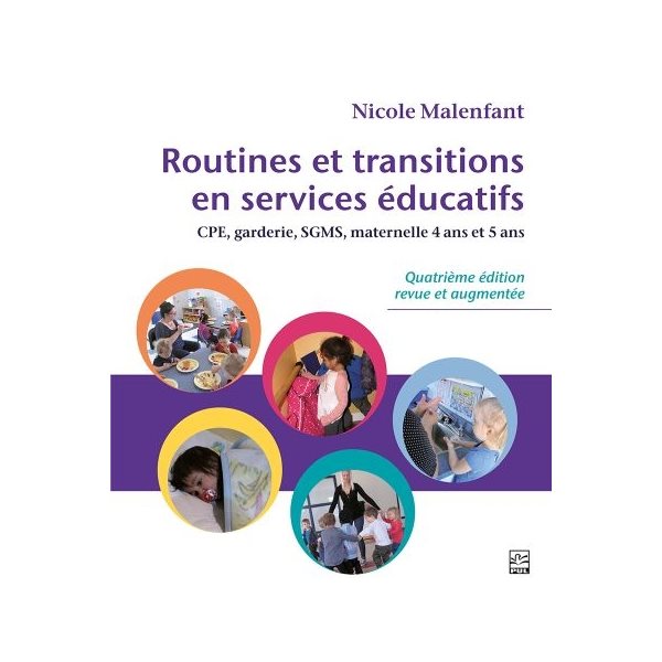 Routines et transitions en services éducatifs 4e ed.