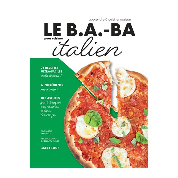 Le b.a.-ba pour cuisiner italien