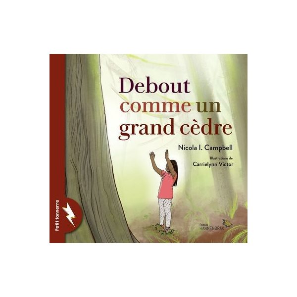 Debout comme un grand cèdre