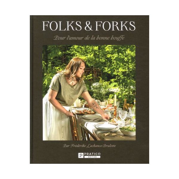 Folks & Forks : pour l'amour de la bonne bouffe