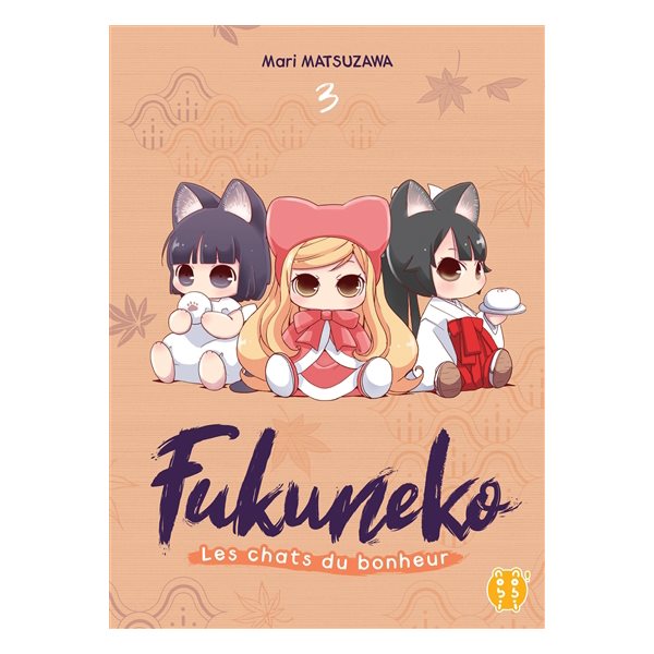 Fukuneko, les chats du bonheur T.03
