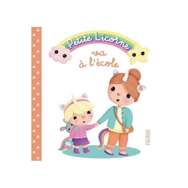 Petite licorne va à l'école, Tome 6, Petite licorne