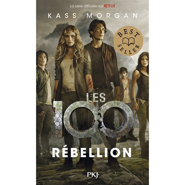 Rébellion, Tome 4, Les 100