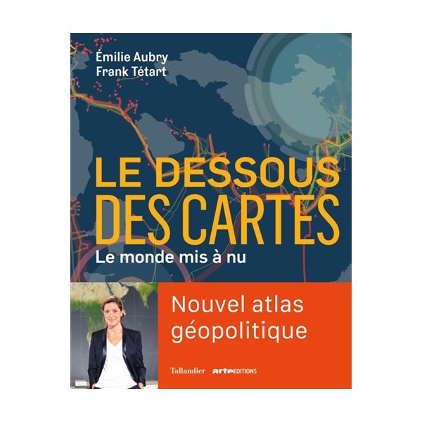 Le dessous des cartes