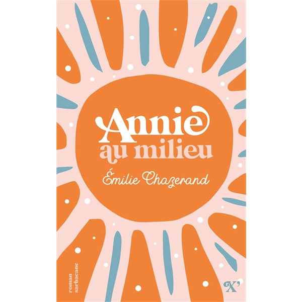 Annie au milieu