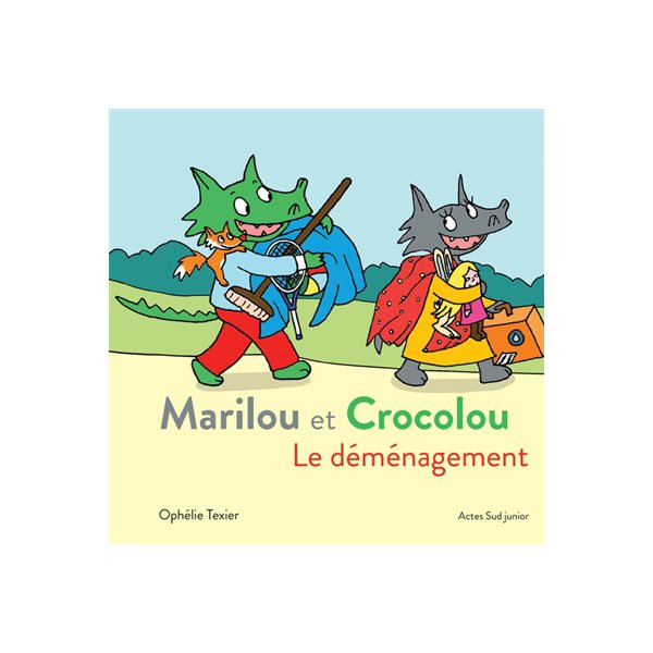 Le déménagement, Marilou et Crocolou