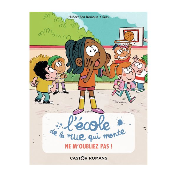 Ne m'oubliez pas !, Tome 5, L'Ecole de la rue qui monte