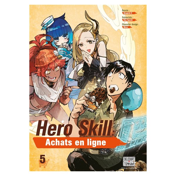 Hero skill : achats en ligne T.05