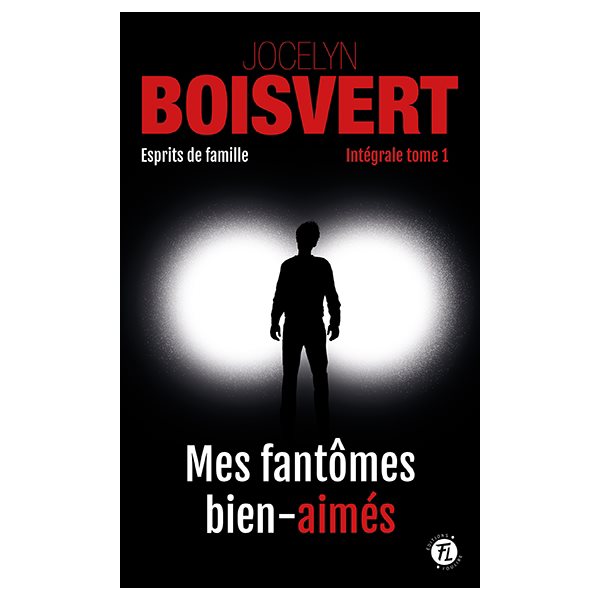 Mes fantômes bien-aimés, Tome Intégrale 1, Esprits de famille