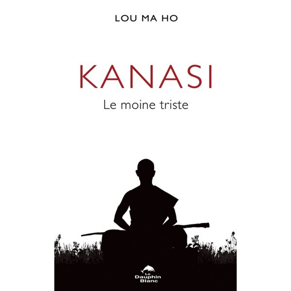 Kanasi: le moine triste