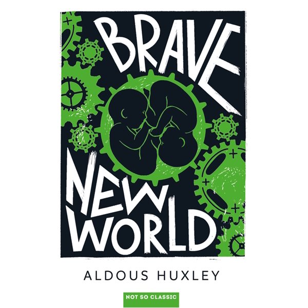 Brave new world ( en anglais )