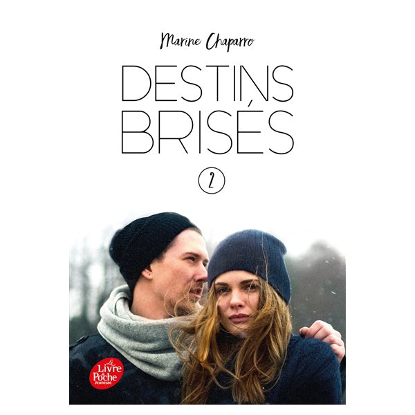 Destins brisés, volume 2