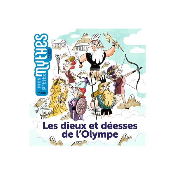 Les dieux et déesses de l'Olympe