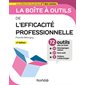 La boîte à outils de l'efficacité professionnelle