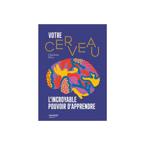 Votre cerveau