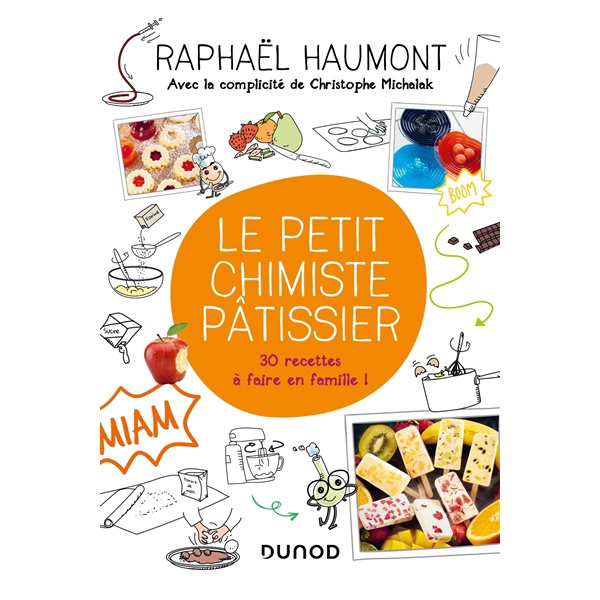 Le petit chimiste pâtissier