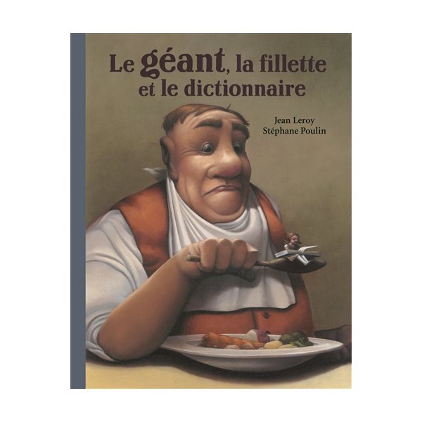 Le géant, la fillette et le dictionnaire