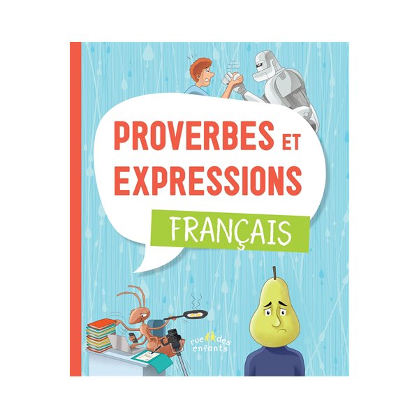 Proverbes et expressions français