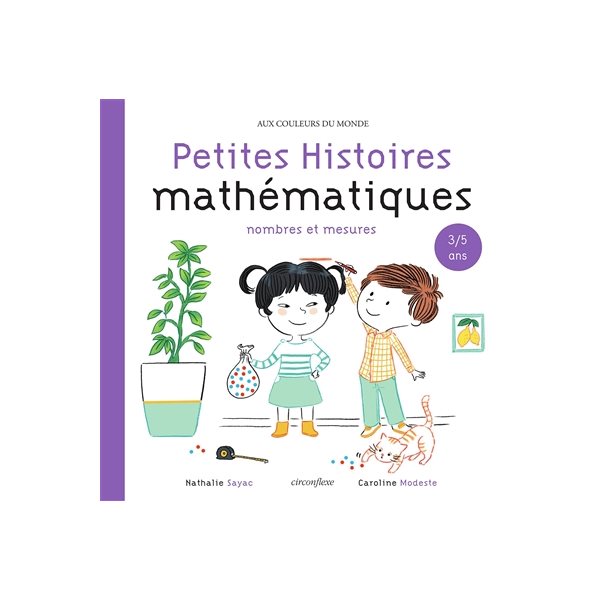 Nombres et mesures, Petites histoires mathématiques