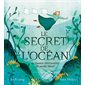 Le secret de l'océan