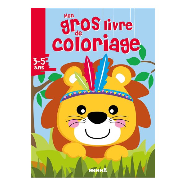 Mon gros livre de coloriage lion : 3-5 ans