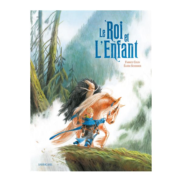 Le roi et l'enfant