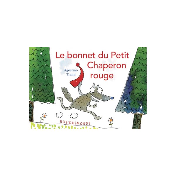 Le bonnet du Petit Chaperon rouge