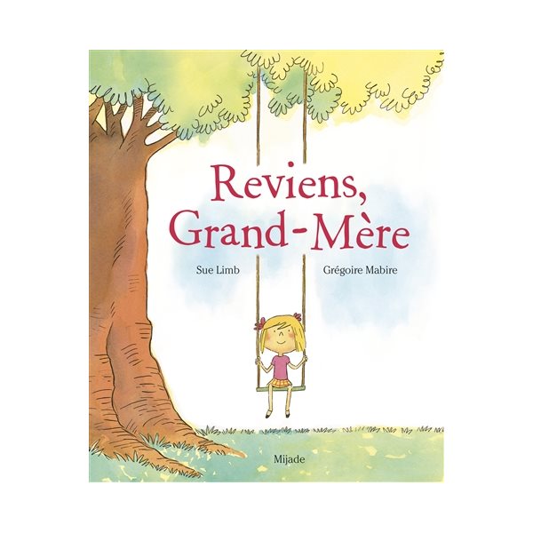 Reviens, Grand-Mère