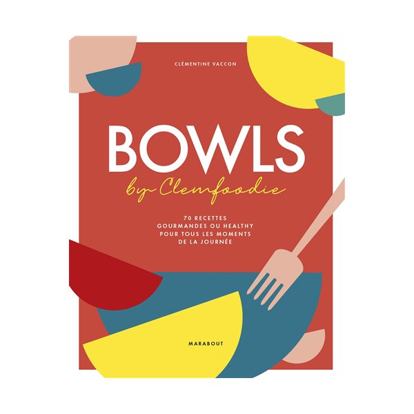 Bowls by Clemfoodie