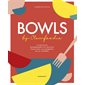 Bowls by Clemfoodie