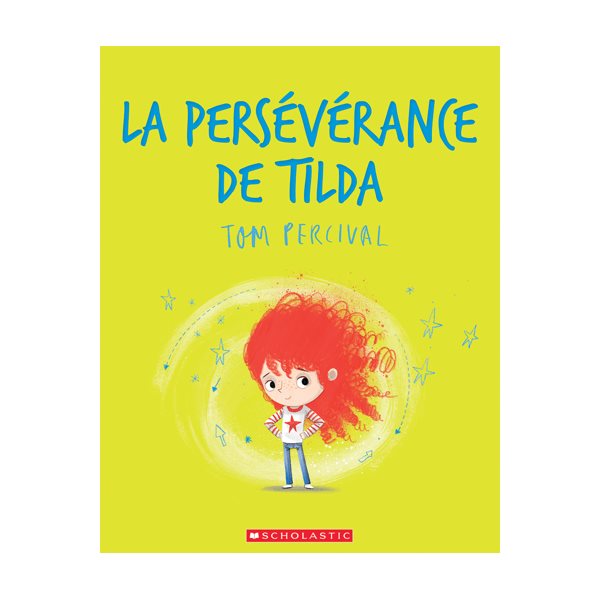 La persévérance de Tilda