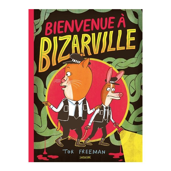 Bienvenue à Bizarville