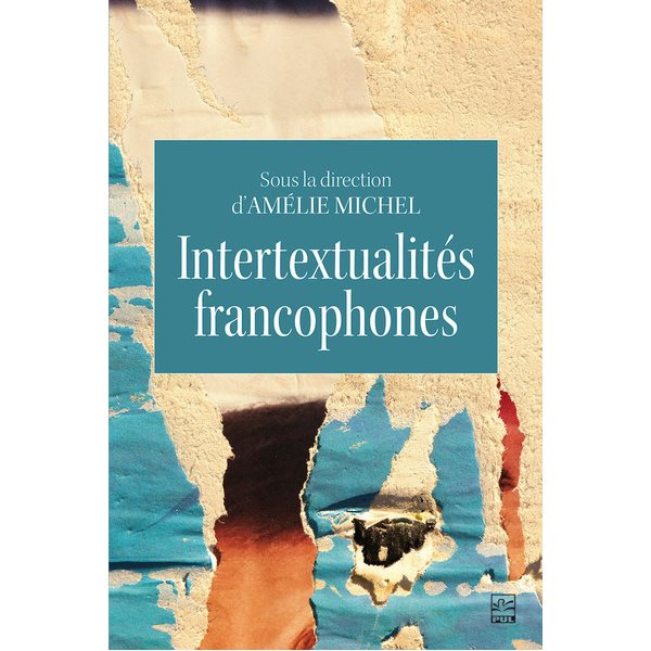 Intertextualités francophones