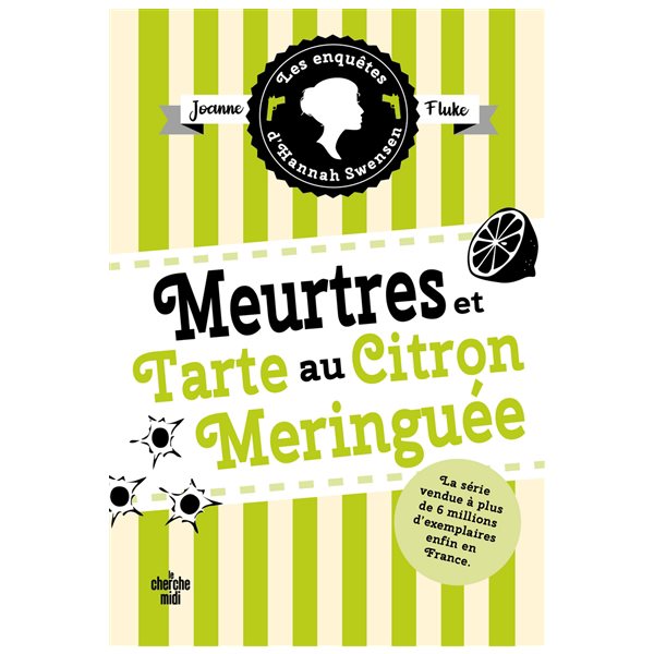 Meurtres et tarte au citron meringuée, Tome 4, Les enquêtes d'Hannah Swensen