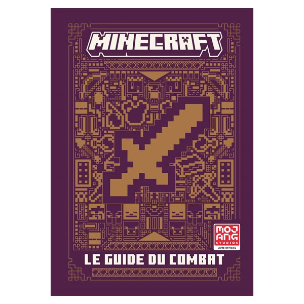 Minecraft : le guide du combat