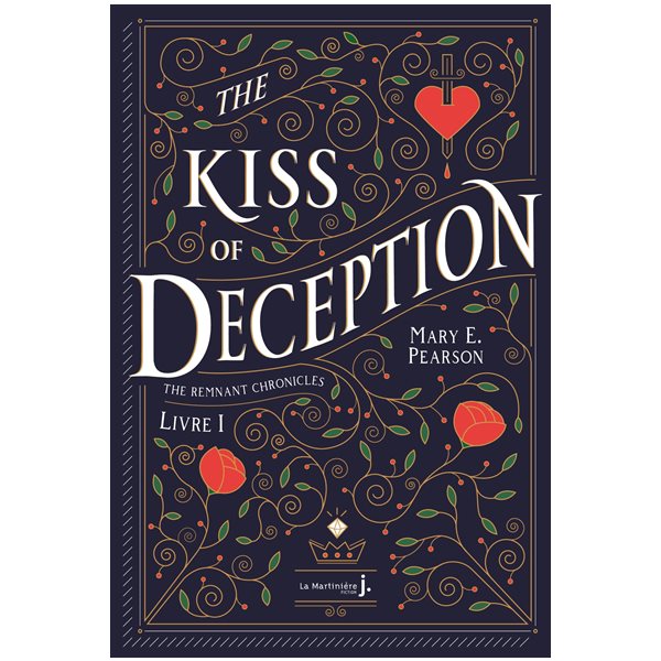 The kiss of deception, Tome 1, The remnant chronicles