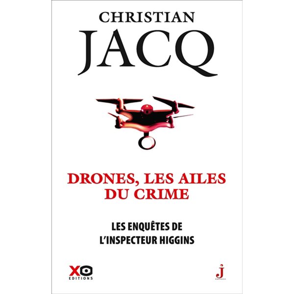 Drones, les ailes du crime, Tome 43, Les enquêtes de l'inspecteur Higgins