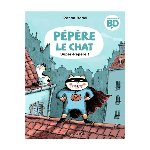 Super-Pépère !, Tome 4, Pépère le chat