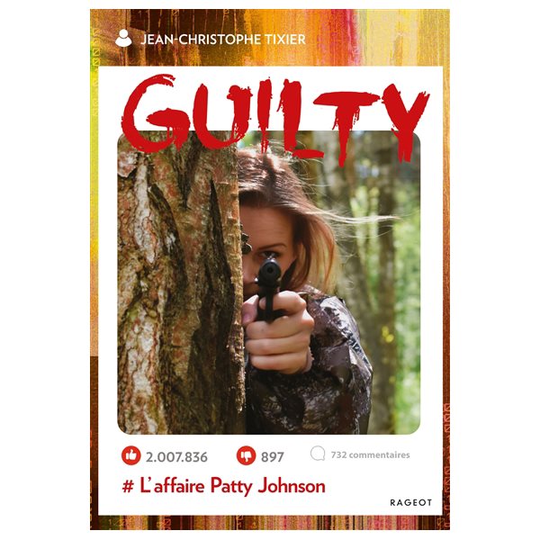 Guilty : # l'affaire Patty Johnson