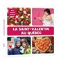 La Saint-Valentin au Québec