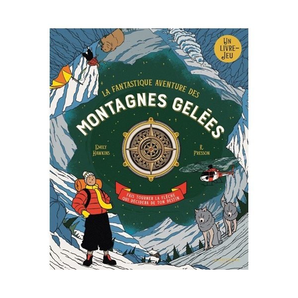 La fantastique aventure des montagnes gelées