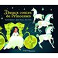 3 beaux contes de princesses