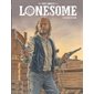 Les liens du sang, Tome 3, Lonesome