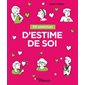 50 exercices d'estime de soi