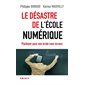 Le désastre de l'école numérique