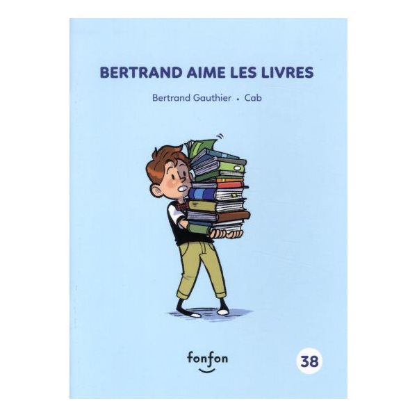 Bertrand aime les livres, Tome 38
